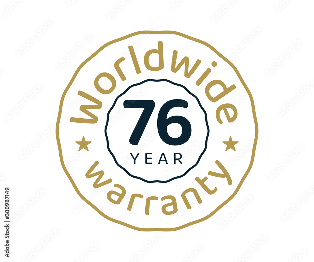76 years worldwide warranty, 76 years global warranty