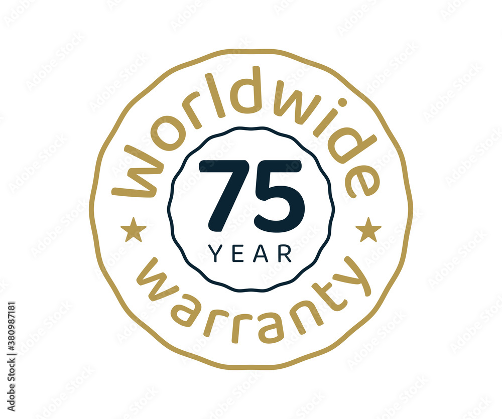 75 years worldwide warranty, 75 years global warranty