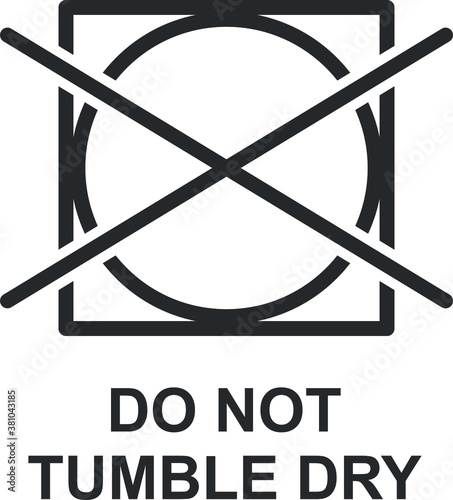 DO NOT TUMBLE DRY ICON, SIGN AND SYMBOL