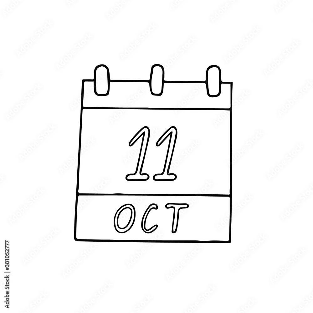 calendar hand drawn in doodle style. October 11. International Day of the Girl Child, World Obesity, date. icon, sticker, element, design. planning, business holiday calendar hand drawn in doodle style. October 11. International Day of the Girl Child, World Obesity, date. icon, sticker, element, design. planning, business holiday