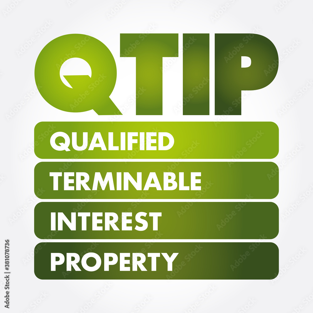 Fototapeta premium QTIP - Qualified Terminable Interest Property acronym, concept background