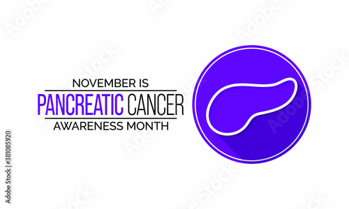 Vector illustration on the theme of Pancreatic Cancer awareness month observed each year during November.