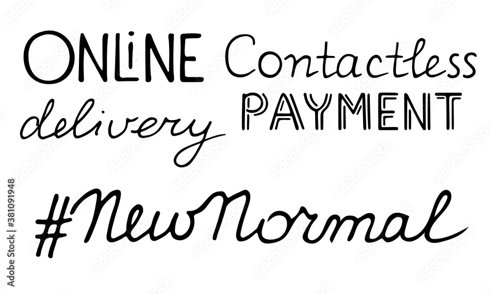 New normal lettering set. Hand drawn black phrase Online Delivery Contactless Payment. Handwritten text for social media poster postcard. Stock vector illustration isolated on white background. New normal lettering set. Hand drawn black phrase Online Delivery Contactless Payment. Handwritten text for social media poster postcard. Stock vector illustration isolated on white background.