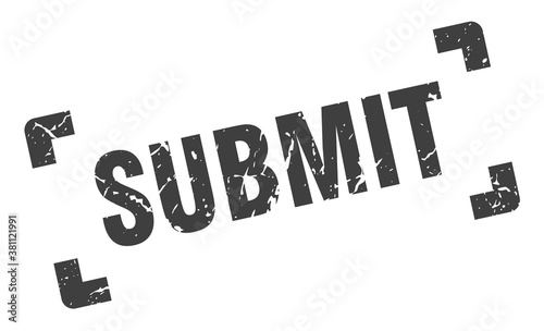 submit stamp. square grunge sign isolated on white background