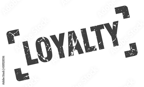 loyalty stamp. square grunge sign isolated on white background