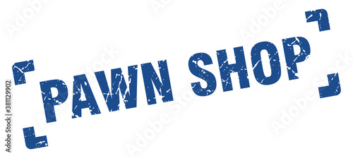 pawn shop stamp. square grunge sign isolated on white background