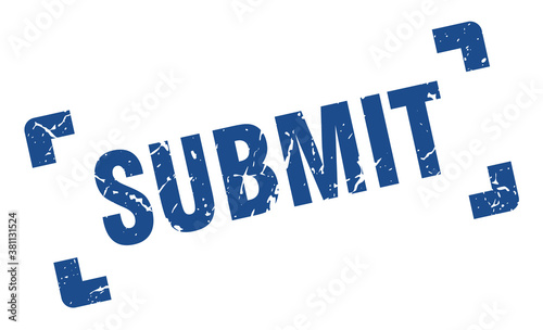 submit stamp. square grunge sign isolated on white background
