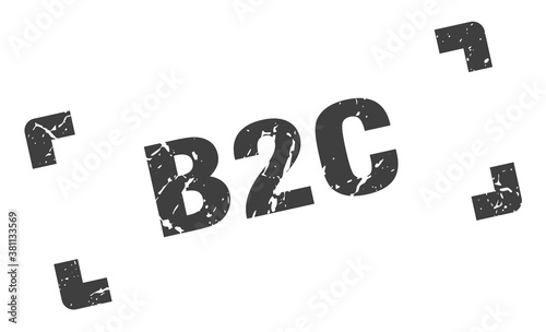 b2c stamp. square grunge sign isolated on white background