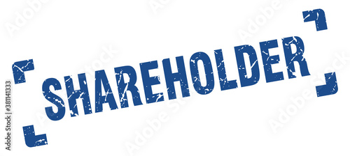 shareholder stamp. square grunge sign isolated on white background
