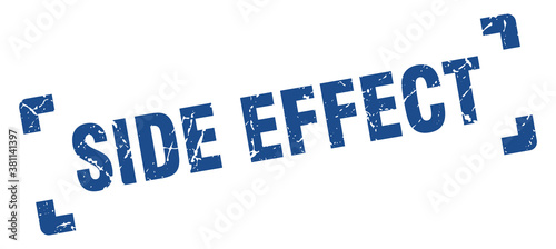 side effect stamp. square grunge sign isolated on white background