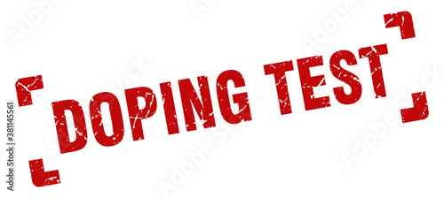 doping test stamp. square grunge sign isolated on white background