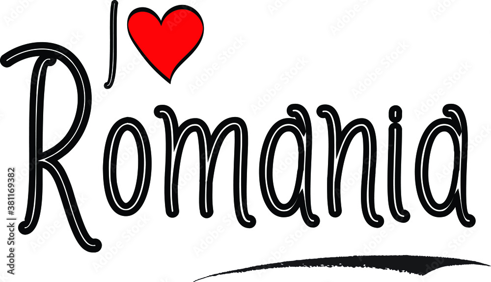 I Love Romania Country Name Bold Handwritten Calligraphy Black Color Text on White Background