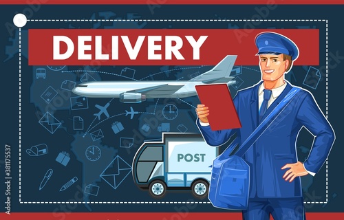 Postman. A middle-aged young man in a blue suit and tie. Banner for the post office of international parcel delivery. In his right hand with documents. World map, plane and truck. Beautiful design.