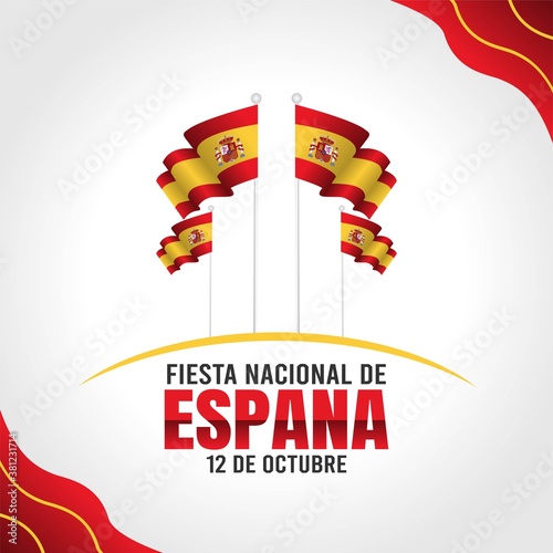 Fiesta Nacional De Espana with Translation : Spain National Day. Vector Illustration