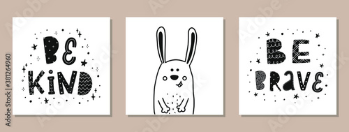 set of nursery prints, posters with hand lettering quotes and drawn animal / character - rabbit on white background. Good for cards, stickers, clothes prints, banners, signs, etc. EPS 10