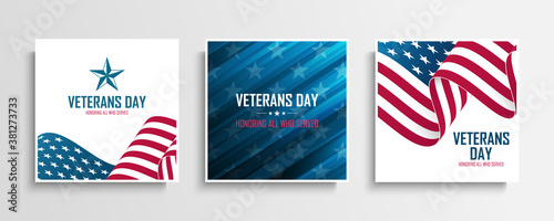United States Veterans Day celebrate cards set with american waving national flag. Honoring all who served. Vector illustration.