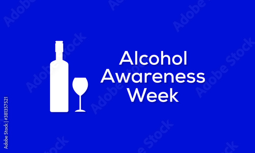 Vector illustration on the theme of Alcohol awareness week observed each year during November.