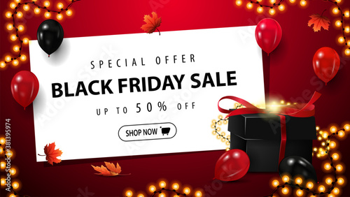 Special offer, Black Friday Sale, up to 50% off, red discount banner with black present to black friday, white sheet with offer, button and garland frame