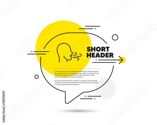 Breathing line icon. Speech bubble vector concept. Breath difficulties sign. Respiration problems symbol. Breathing exercise line icon. Abstract bubble balloon badge. Vector