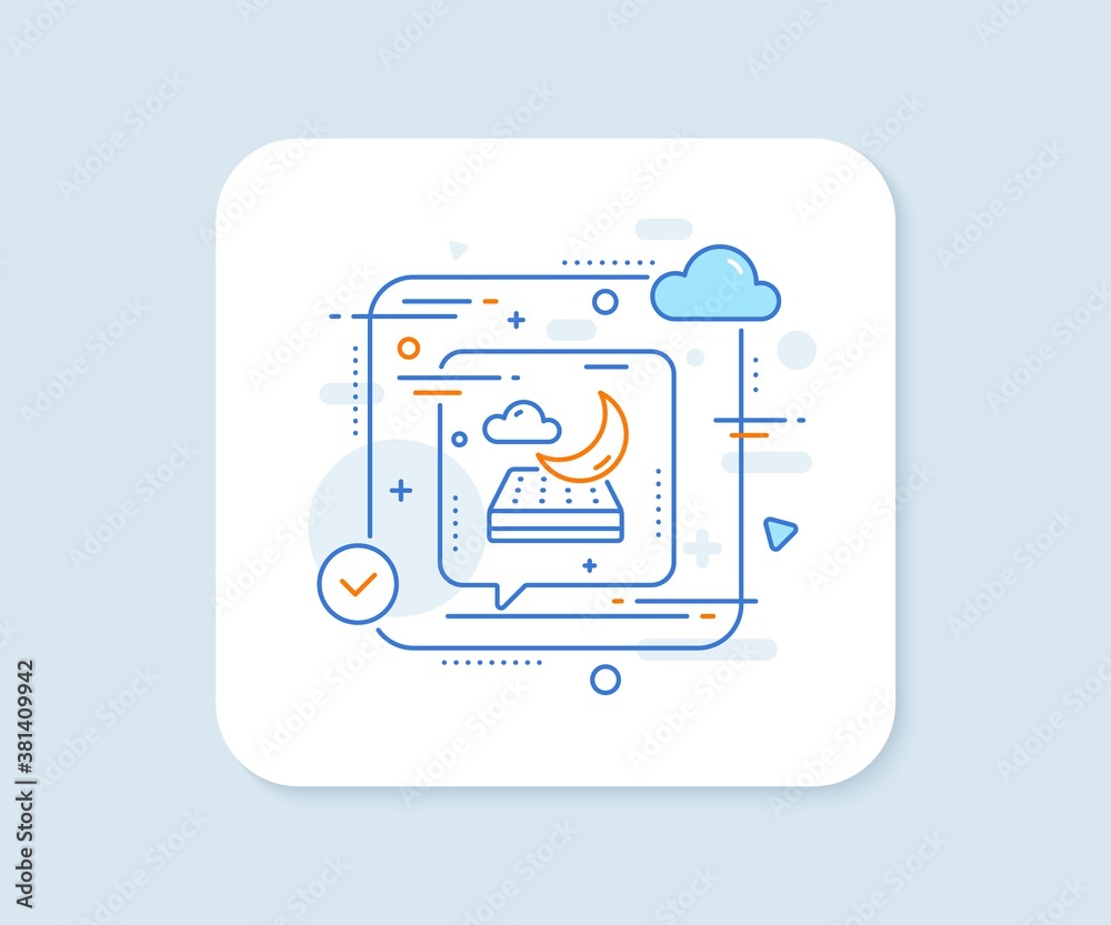 Night mattress line icon. Abstract vector button. Orthopedic sleeping pad sign. Breathable sleep bed symbol. Night mattress line icon. Speech bubble concept. Vector Night mattress line icon. Abstract vector button. Orthopedic sleeping pad sign. Breathable sleep bed symbol. Night mattress line icon. Speech bubble concept. Vector