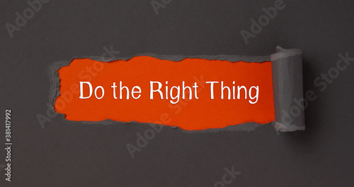 Fényképezés The text Do the Right Thing