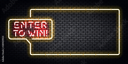 Vector realistic isolated neon sign of Enter to Win frame logo for template decoration and covering. Concept of bonus and prize.