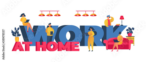 Working at home people, coworking space concept vector illustration. Work big letters, mаn and womаn freelancers working on laptops and computers at home. Freelance concept.
