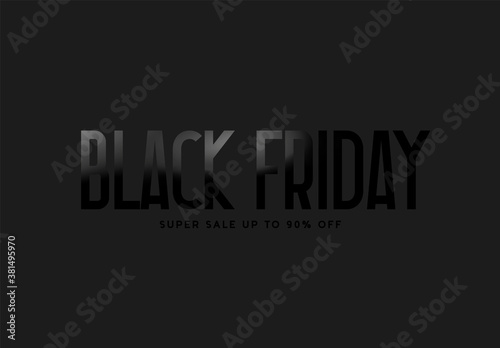 Black Friday Sale super up to 90% off. Vector illustration
