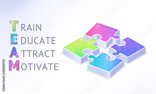 Team isometric banner with puzzle pieces and abbreviation of words Train, Educate, Attract, Motivate. Teamwork cooperation, business partnership, connection. Realistic 3d vector illustration, poster