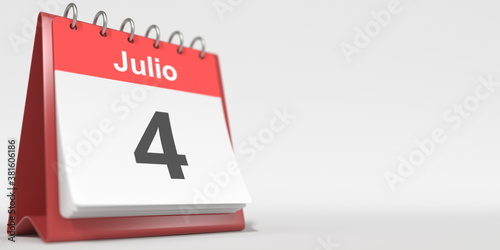 July 4 date written in Spanish on the flip calendar, 3d rendering