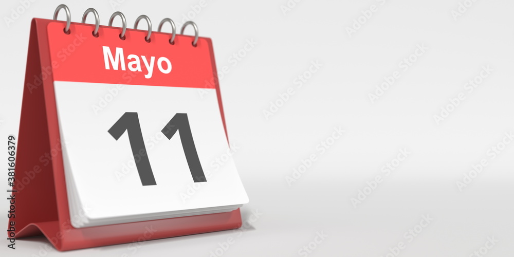May 11 date written in Spanish on the flip calendar, 3d rendering May 11 date written in Spanish on the flip calendar, 3d rendering