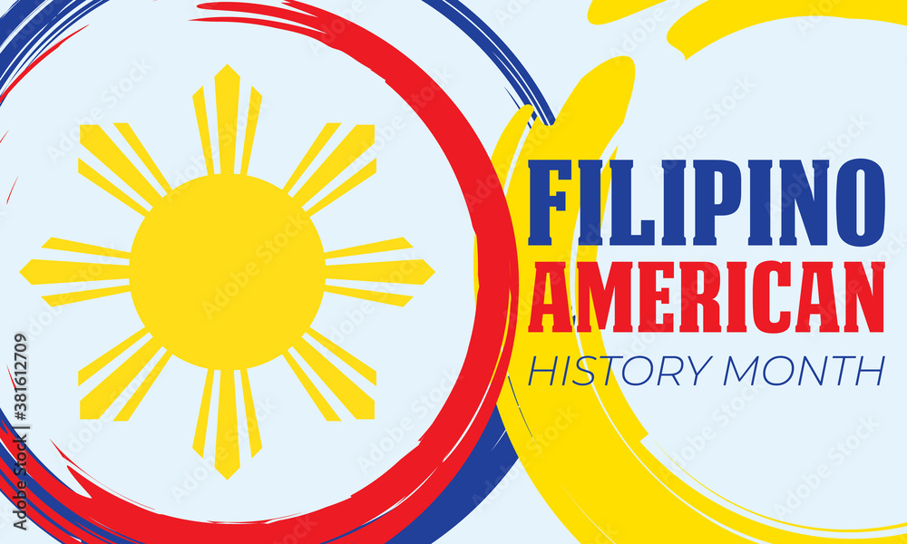 Filipino American History Month (FAHM) is celebrated in the United