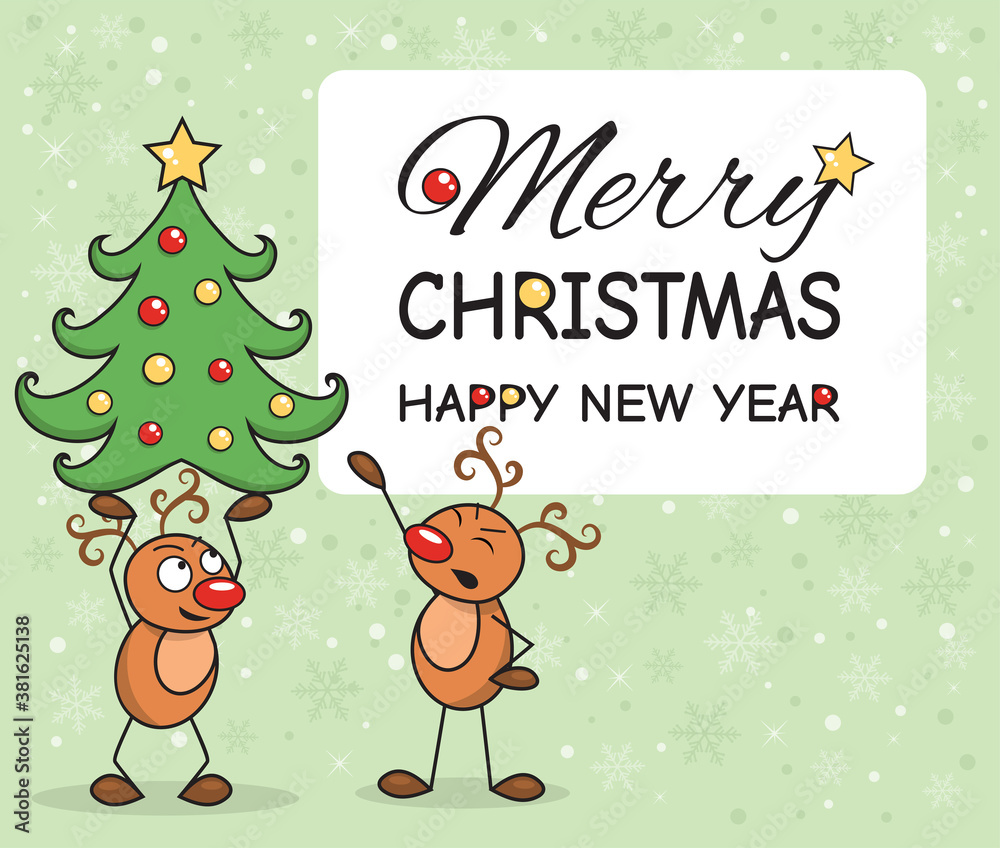 Funny deer holding a christmas tree and the second funny deer gives comands. Merry Christmas and Happy New Year text. Funny deer holding a christmas tree and the second funny deer gives comands. Merry Christmas and Happy New Year text.