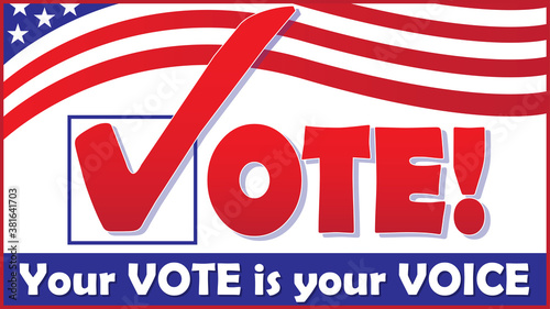 VOTE Banner - Your Vote is your Voice