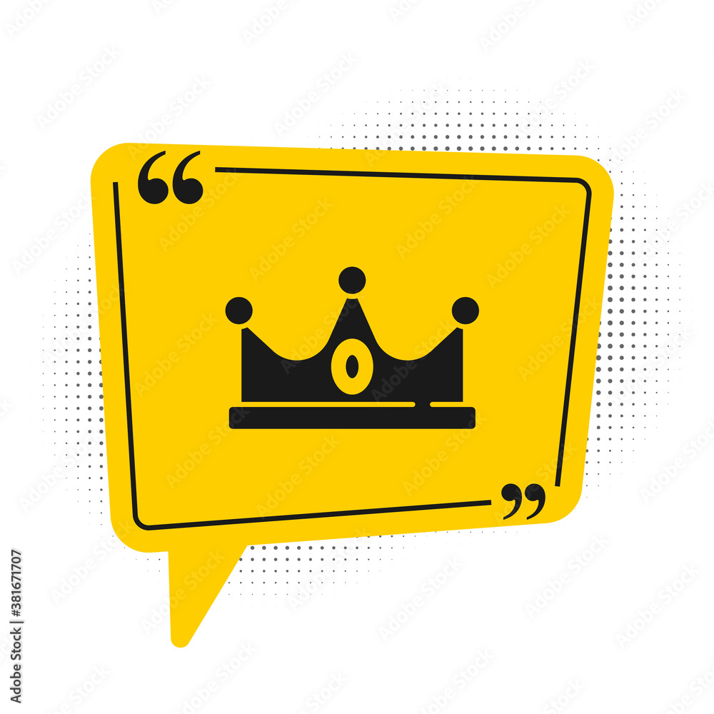 Black King crown icon isolated on white background. Yellow speech bubble symbol. Vector.