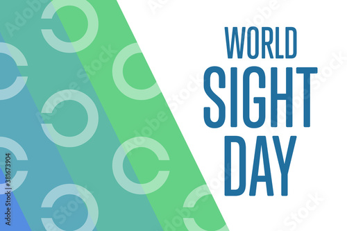 World Sight Day. Holiday concept. Template for background, banner, card, poster with text inscription. Vector EPS10 illustration.