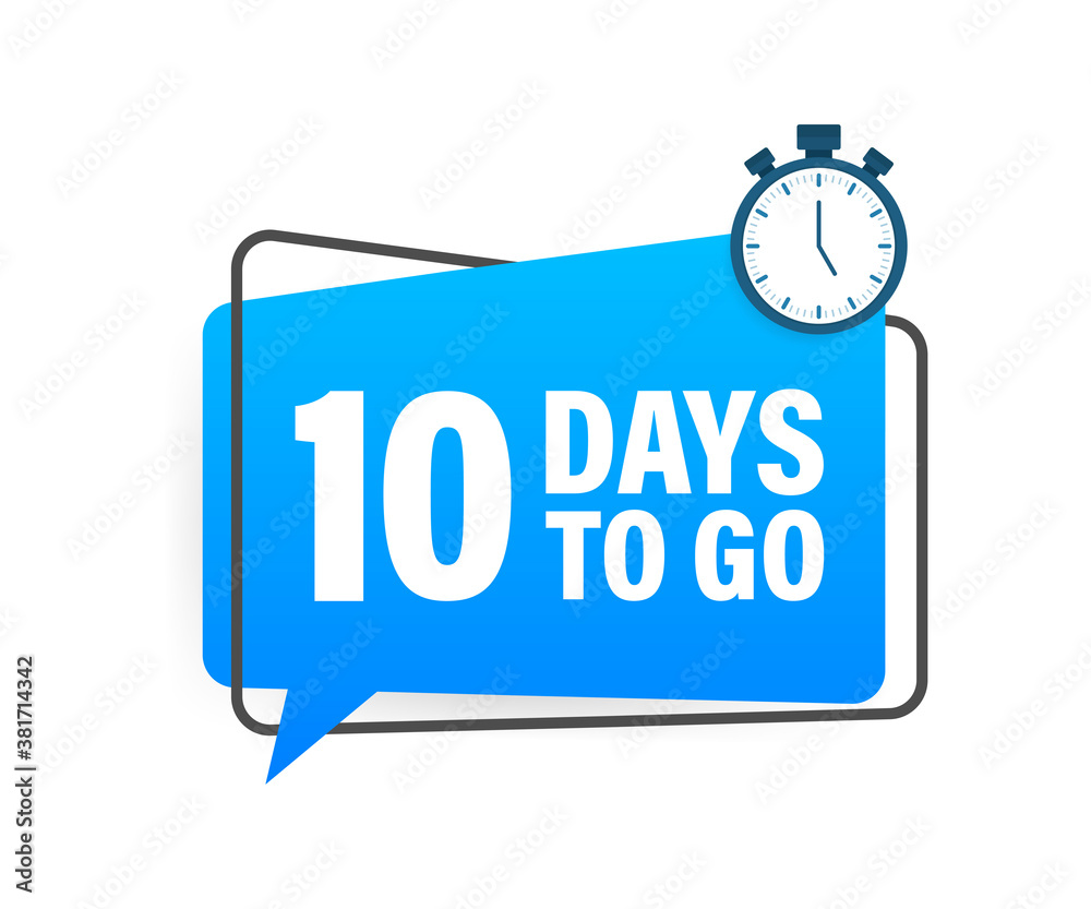 10 Days to go. Countdown timer. Clock icon. Time icon. Count time sale. Vector stock illustration. 10 Days to go. Countdown timer. Clock icon. Time icon. Count time sale. Vector stock illustration.