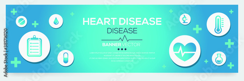 Creative (Heart Disease) disease Banner Word with Icons ,Vector illustration.	