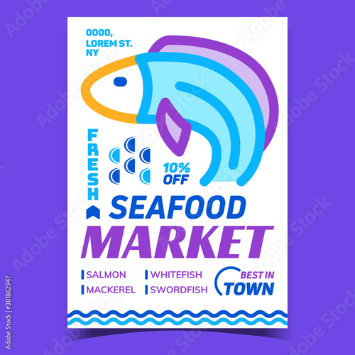 Seafood Market Creative Advertising Banner Vector. Salmon And Whitefish, Mackerel And Swordfish Fresh Fish Seafood Nutrition Promotional Poster. Concept Template Style Color Illustration