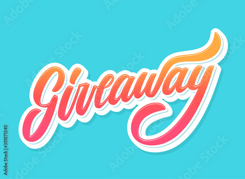 Giveaway banner. Vector hand drawn lettering.