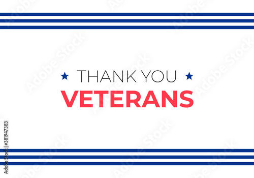 Veteran day holiday banner template. Vector flat illustration. Black and red color text with horizontal border blue stripes on white background. "Thank you veterans" text.
