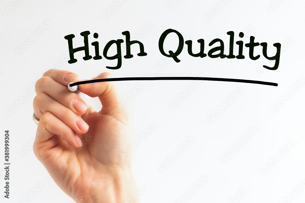 Hand writing inscription HIGH QUALITY with marker, concept,stock image Hand writing inscription HIGH QUALITY with marker, concept,stock image