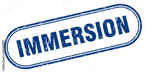 immersion stamp. rounded grunge textured sign. Label