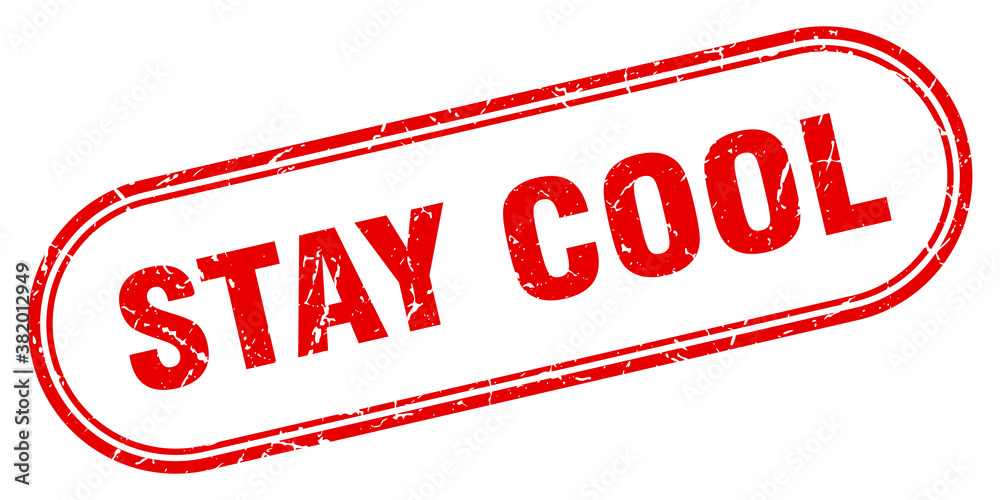 stay cool stamp. rounded grunge textured sign. Label stay cool stamp. rounded grunge textured sign. Label