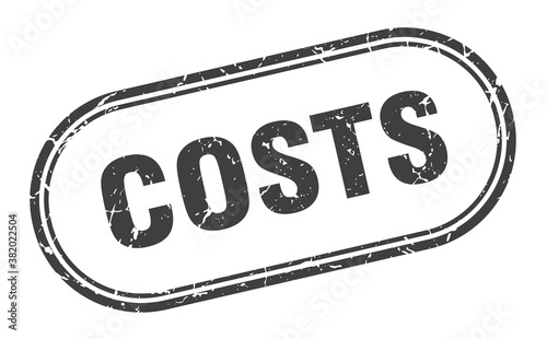 costs stamp. rounded grunge textured sign. Label