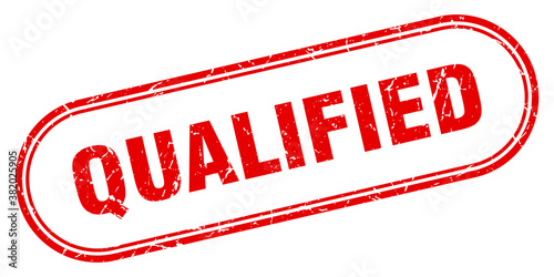 qualified stamp. rounded grunge textured sign. Label