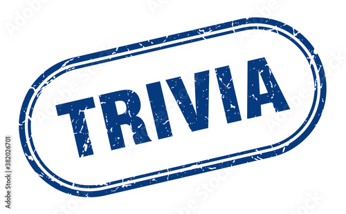 trivia stamp. rounded grunge textured sign. Label