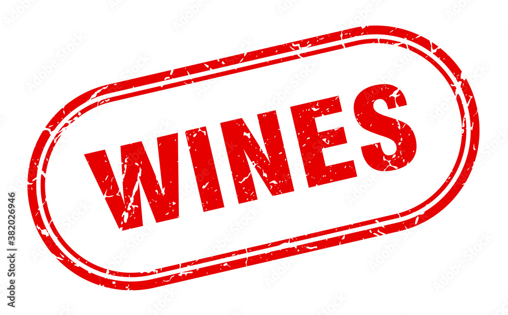 wines stamp. rounded grunge textured sign. Label wines stamp. rounded grunge textured sign. Label