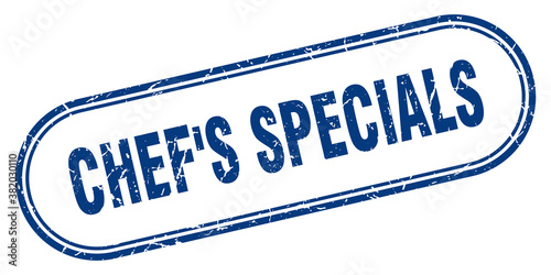 chef's specials stamp. rounded grunge textured sign. Label