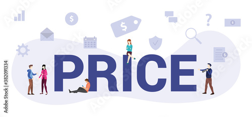 price concept with modern big text or word and people with icon related modern flat style photo